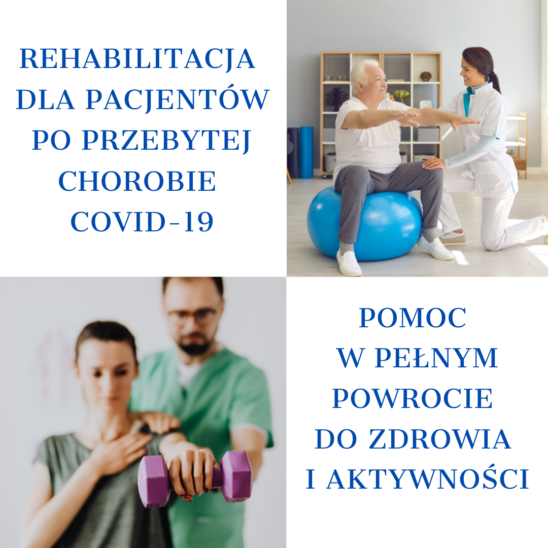 Udzielamy świadczeń rehabilitacyjnych po przebytej chorobie COVID-19